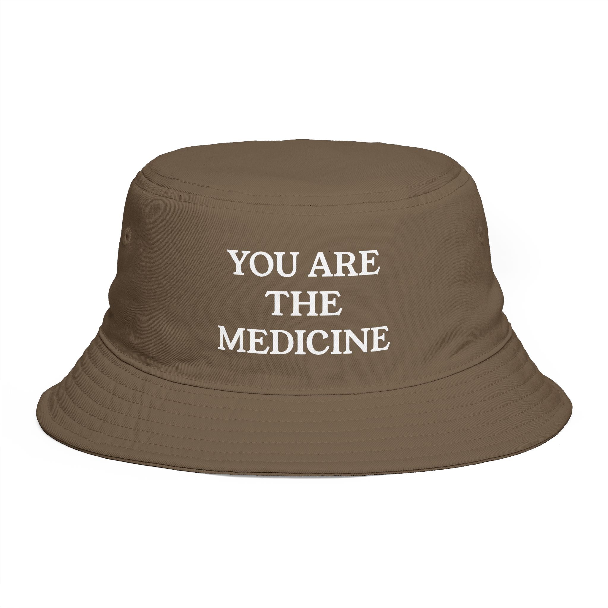 Cotton Bucket Hat — "You Are The Medicine" Embroidered Bucket Hat
